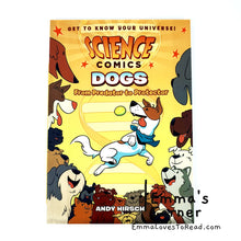 Load image into Gallery viewer, Science Comics: Dogs: From Predator to Protector