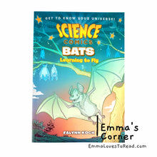 Load image into Gallery viewer, Science Comics: Bats: Learning to Fly