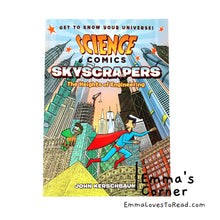 Load image into Gallery viewer, Science Comics: Skyscrapers: The Heights of Engineering