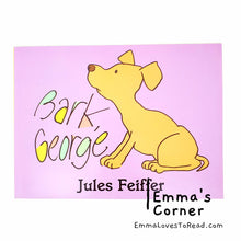 Load image into Gallery viewer, Bark, George by Jules Feiffer Children Picture Book PB