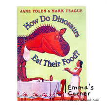 Load image into Gallery viewer, How Do Dinosaurs Eat Their Food? by Jane Yolen PB