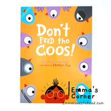 Load image into Gallery viewer, Don't Feed the Coos! by Jonathan Stutzman & Heather Fox Children Picture Book PB
