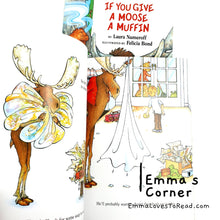 Load image into Gallery viewer, If You Give a Moose a Muffin by Laura Joffe Numeroff PB