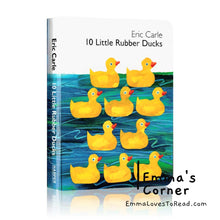 Load image into Gallery viewer, *Board Book* 10 Little Rubber Ducks by Eric Carles BB
