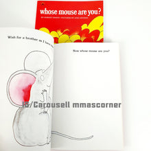 Load image into Gallery viewer, Whose Mouse Are You? by Robert Kraus