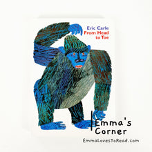 Load image into Gallery viewer, *Board Book* From Head to Toe by Eric Carle