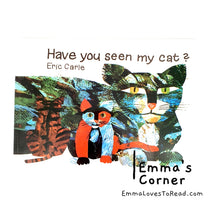 Load image into Gallery viewer, Have You Seen My Cat? by Eric Carle PB
