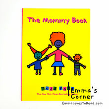 Load image into Gallery viewer, The Mommy Book by Todd Parr PB