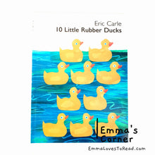 Load image into Gallery viewer, 10 Little Rubber Ducks by Eric Carle PB