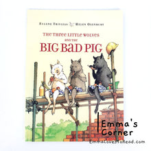 Load image into Gallery viewer, The Three Little Wolves and the Big Bad Pig by Eugene Trivizas PB