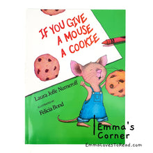Load image into Gallery viewer, If You Give a Mouse a Cookie by Laura Joffe Numeroff PB