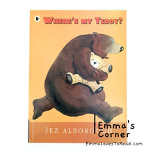Load image into Gallery viewer, Where's My Teddy? by Jez Alborough PB