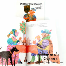 Load image into Gallery viewer, Walter the Baker by Eric Carle PB
