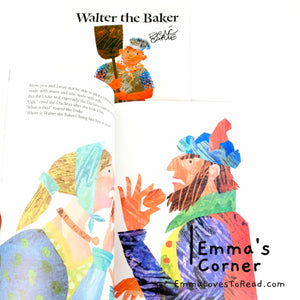 Walter the Baker by Eric Carle PB