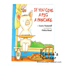 Load image into Gallery viewer, If You Give a Pig a Pancake by Laura Joffe Numeroff PB
