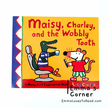 Load image into Gallery viewer, Maisy, Charley and the Wobbly Tooth by Lucy Cousins PB
