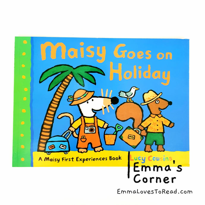 Maisy Goes on Holiday by Lucy Cousins PB