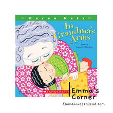 Load image into Gallery viewer, In Grandma&#39;s Arms Board Book by Jayne C Shelton &amp; Karen Katz
