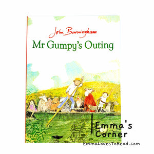 Mr. Gumpy's Outing by John Burningham PB