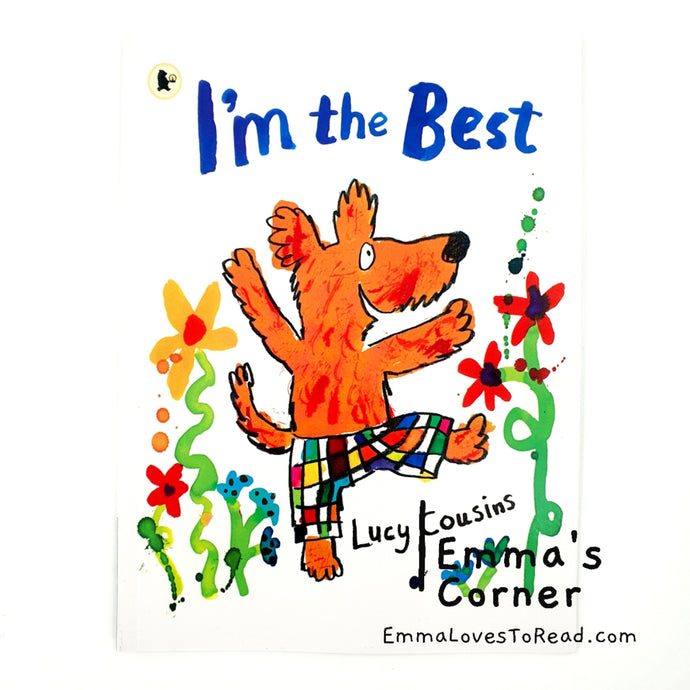 I'm the Best by Lucy Cousins Children Picture Book PB