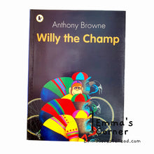 Load image into Gallery viewer, Willy the Champ by Anthony Browne PB
