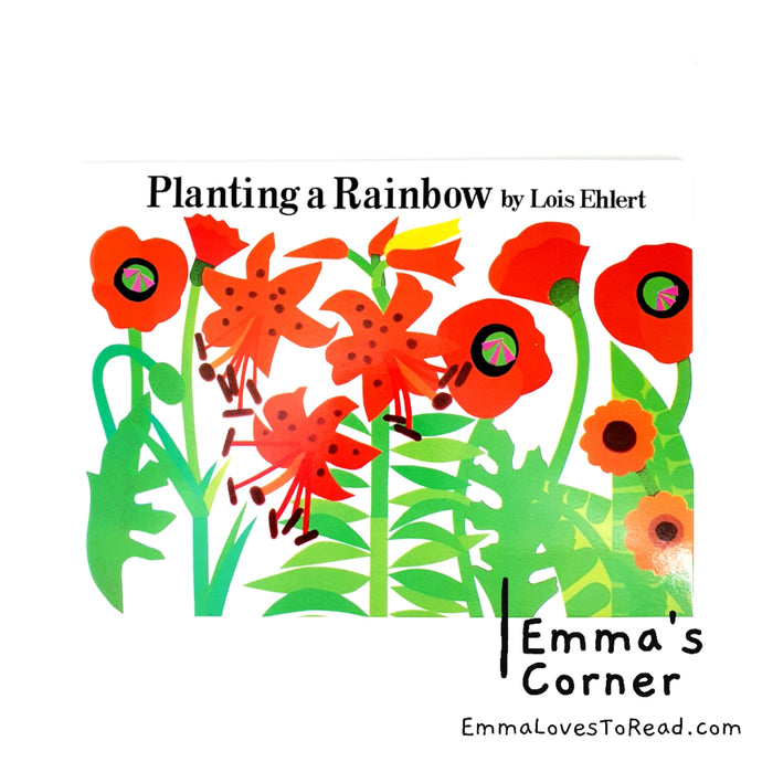 Planting a Rainbow by Lois Ehlert Children Picture Book PB