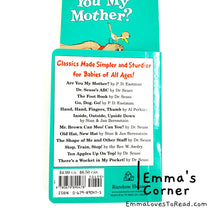 Load image into Gallery viewer, Are You My Mother? by P.D. Eastman (Dr. Seuss Big Bright &amp; Early Board Book)
