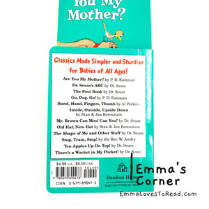 Are You My Mother? by P.D. Eastman (Dr. Seuss Big Bright & Early Board Book)