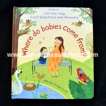 Load image into Gallery viewer, Usborne Lift-The-Flap First Questions &amp; Answers : Where Do Babies Come from?
