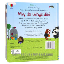 Load image into Gallery viewer, Usborne Lift-The-Flap First Questions &amp; Answers : Why do things die? Board Book
