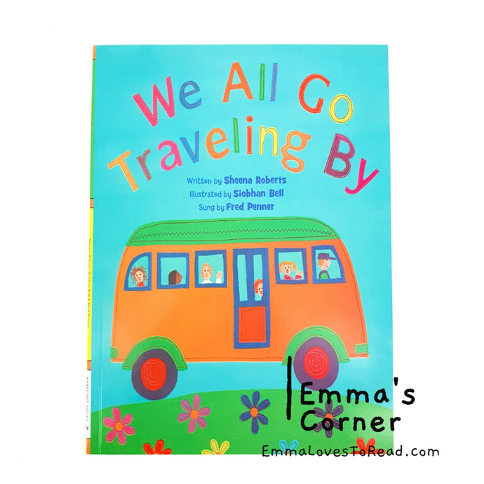 Barefoot Sing-along Book: We All Go Traveling By by Sheena Roberts PB