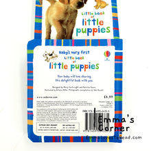 Load image into Gallery viewer, Usborne Baby&#39;s Very First Little Book of Little Puppies Board Book
