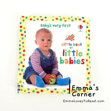 Load image into Gallery viewer, Usborne Baby&#39;s Very First Little Book of Little Babies Board Book
