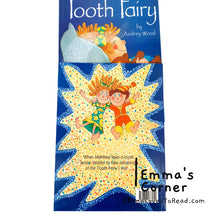 Load image into Gallery viewer, Tooth Fairy by Audrey Wood PB
