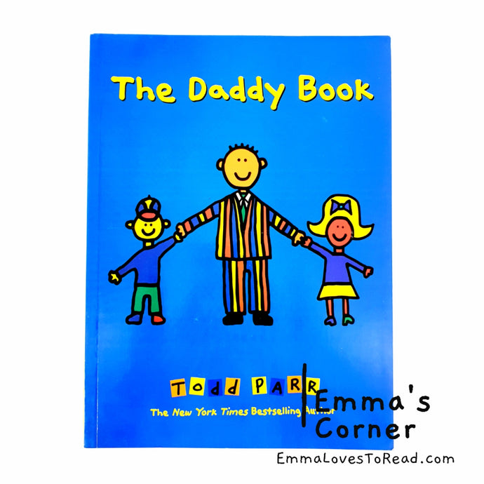 The Daddy Book by Todd Parr PB