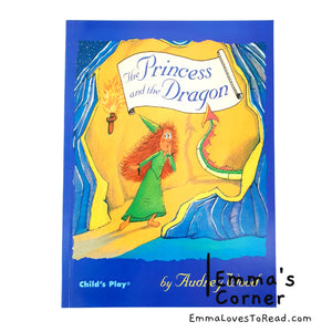 The Princess and the Dragon by Audrey Wood PB