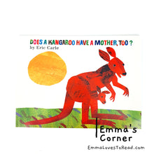 Load image into Gallery viewer, *Paperback* Does a Kangaroo Have a Mother Too? by Eric Carle PB
