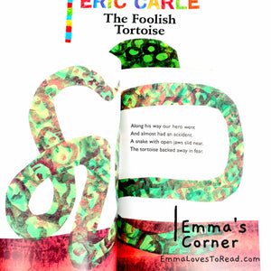 The Foolish Tortoise by Eric Carle PB