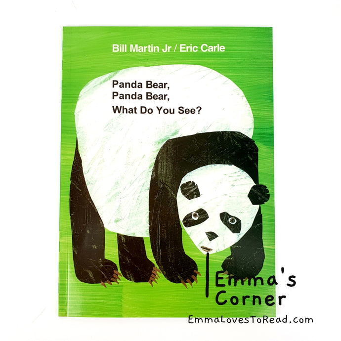 Panda Bear, Panda Bear, What Do You See? by Eric Carle PB