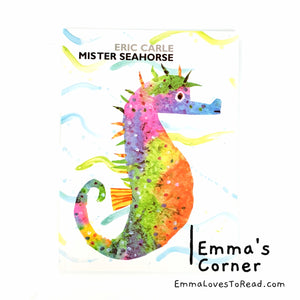 Mister Seahorse by Eric Carle PB