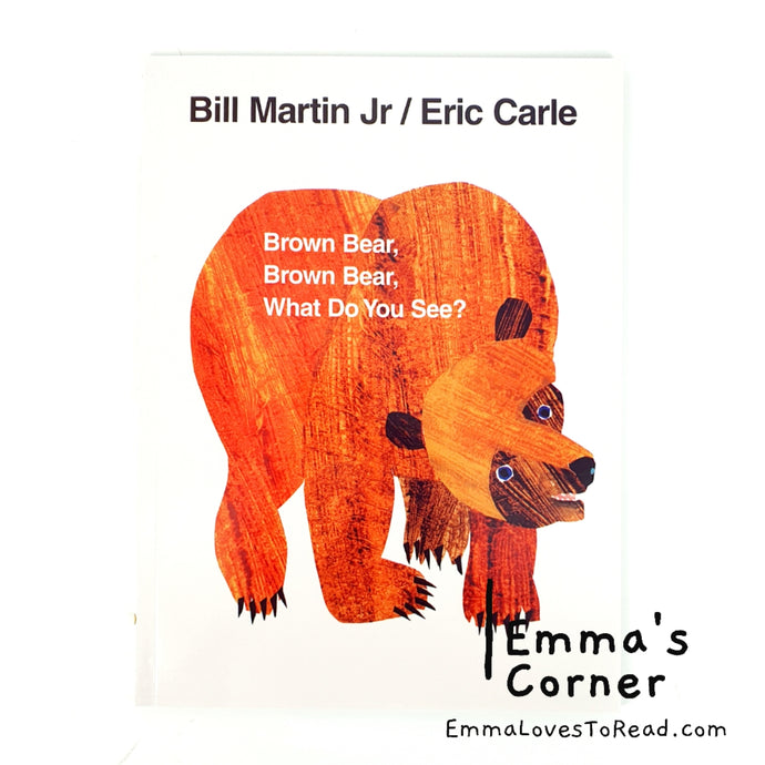 *Paperback* Brown Bear, Brown Bear, What Do You See? By Eric Carle PB