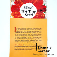 Load image into Gallery viewer, The Tiny Seed by Eric Carle PB
