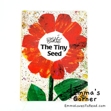 Load image into Gallery viewer, The Tiny Seed by Eric Carle PB
