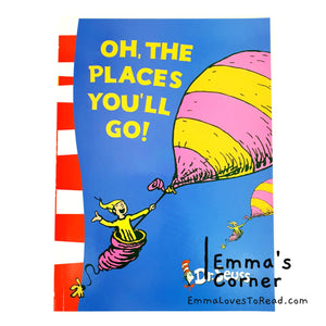 Dr. Seuss Book: Oh, the Places You'll Go PB