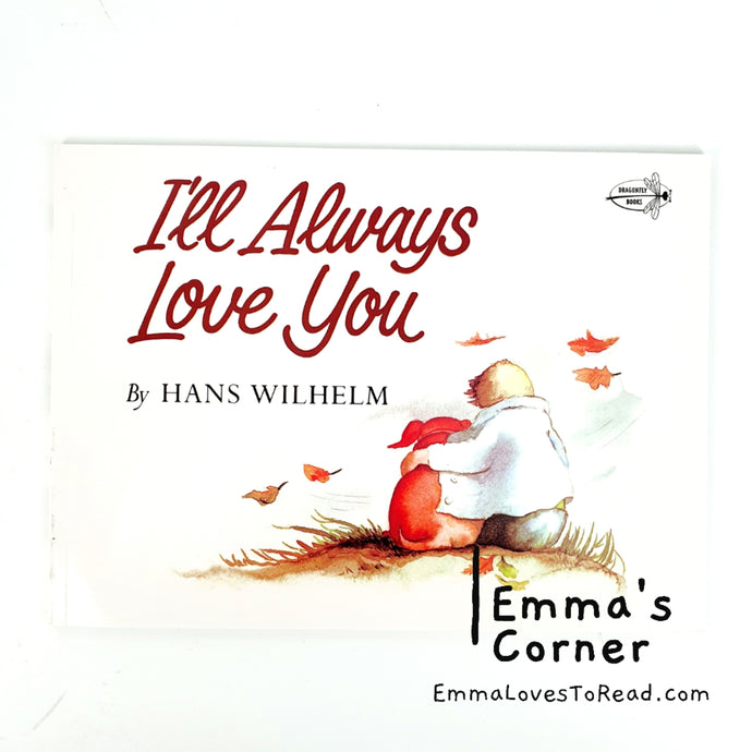 I'll Always Love You by Hans Wilhelm PB