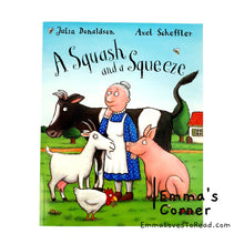 Load image into Gallery viewer, A Squash and a Squeeze by Julia Donaldson &amp; Axel Scheffler PB
