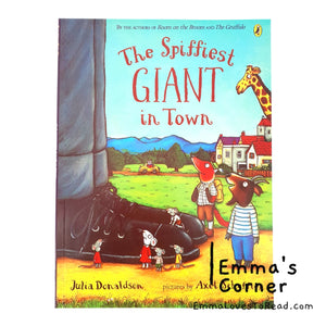 The Spiffiest Giant in Town by Julia Donaldson and Axel Scheffler PB