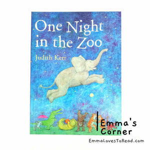 One Night in the Zoo by Judith Kerr