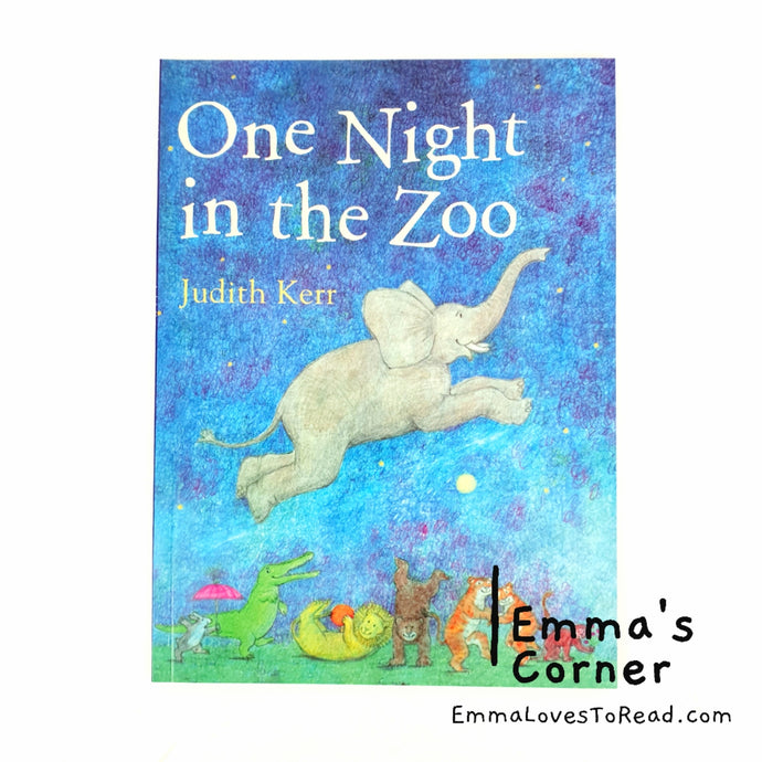 One Night in the Zoo by Judith Kerr