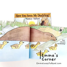 Load image into Gallery viewer, Have You Seen My Ducklings? By Nancy Tafuri PB
